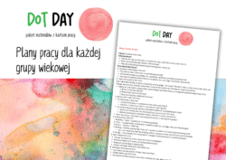 Dot Day – Make Your Mark!  Pakiet kart pracy i scenariuszy zajęć na Międzynarodowy Dzień Kropki (15 września) - obrazek 3
